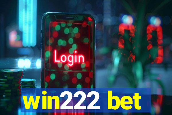 win222 bet