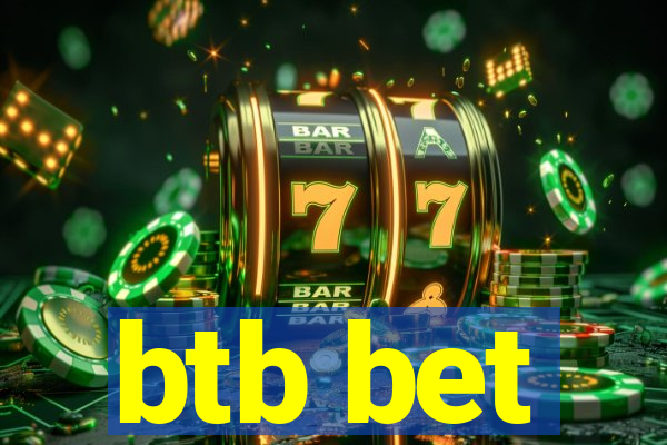 btb bet