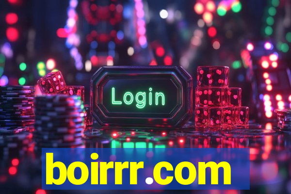 boirrr.com