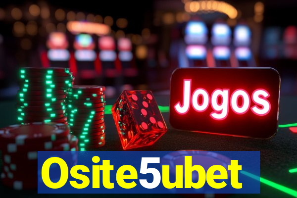 Osite5ubet