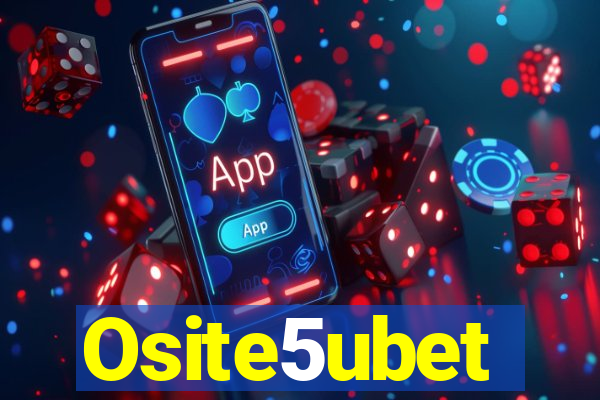 Osite5ubet