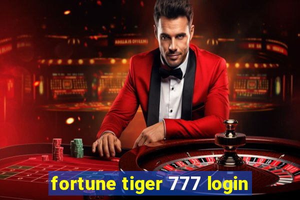 fortune tiger 777 login