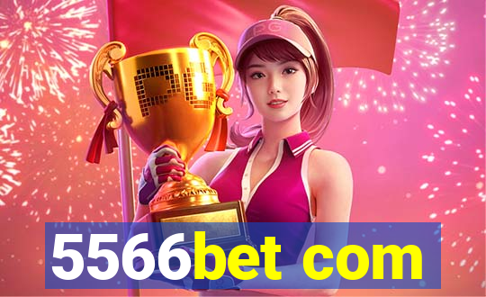 5566bet com