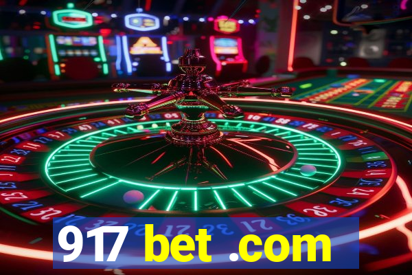 917 bet .com