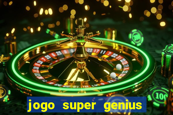 jogo super genius paga mesmo