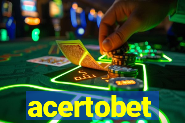 acertobet