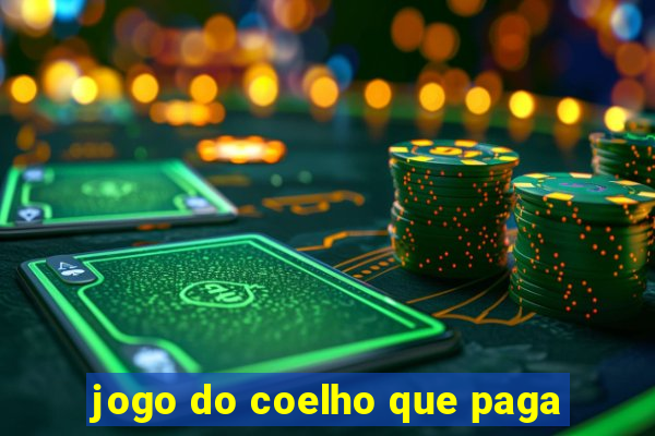 jogo do coelho que paga