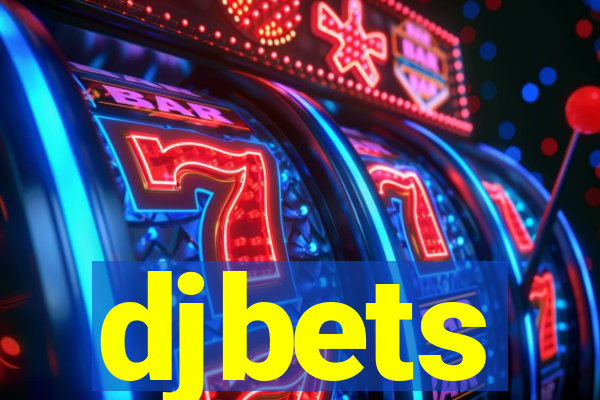 djbets