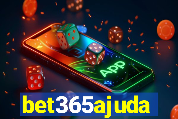 bet365ajuda