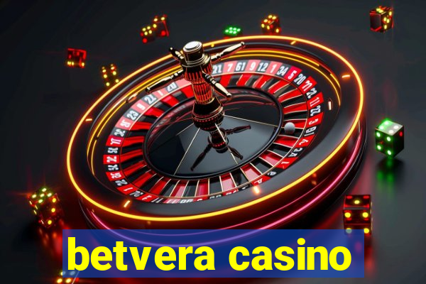 betvera casino