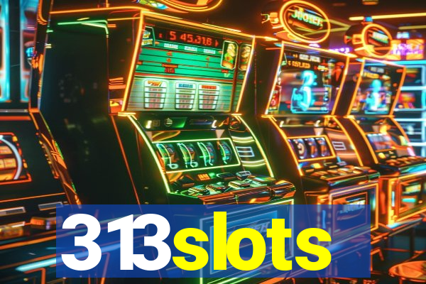 313slots