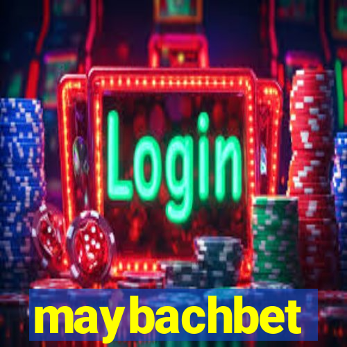 maybachbet