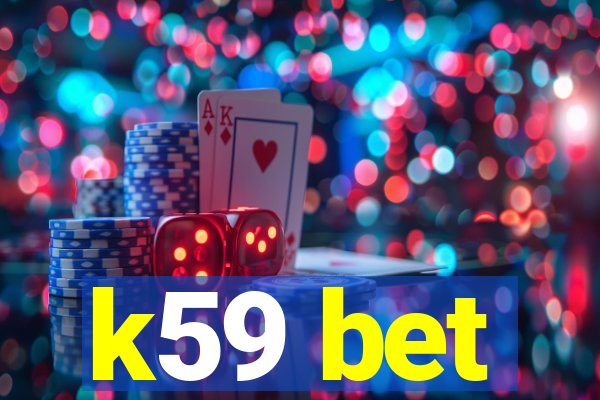 k59 bet