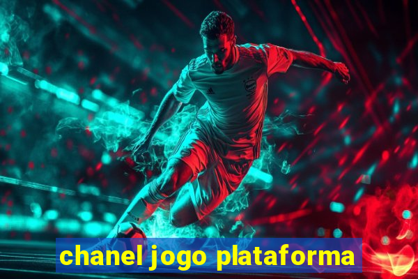 chanel jogo plataforma