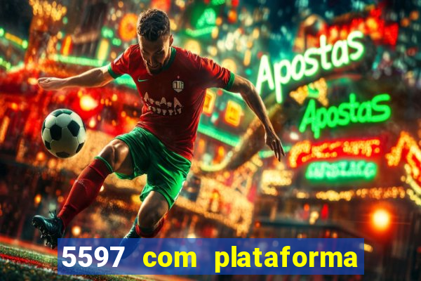 5597 com plataforma de jogos