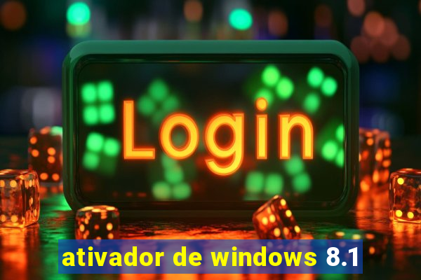 ativador de windows 8.1