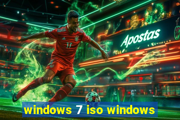 windows 7 iso windows