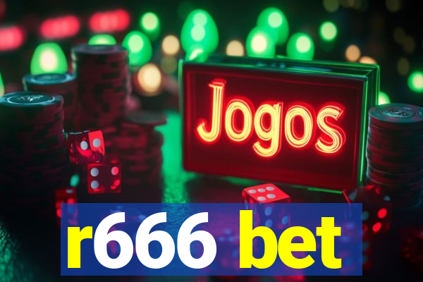 r666 bet