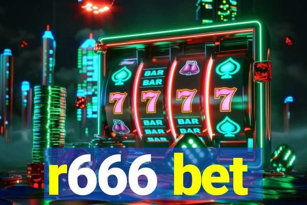 r666 bet