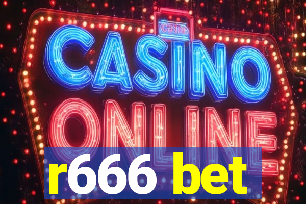 r666 bet