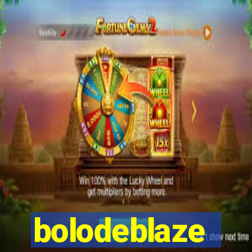 bolodeblaze