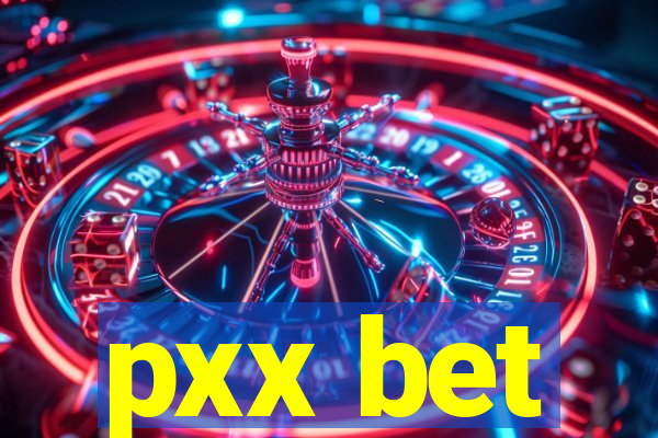 pxx bet