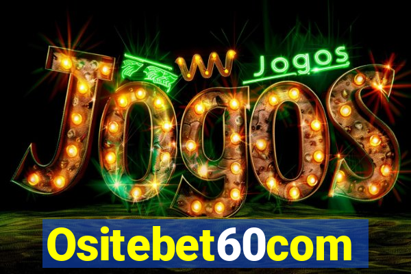 Ositebet60com