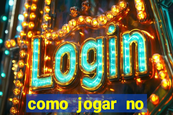 como jogar no tigre sem depositar