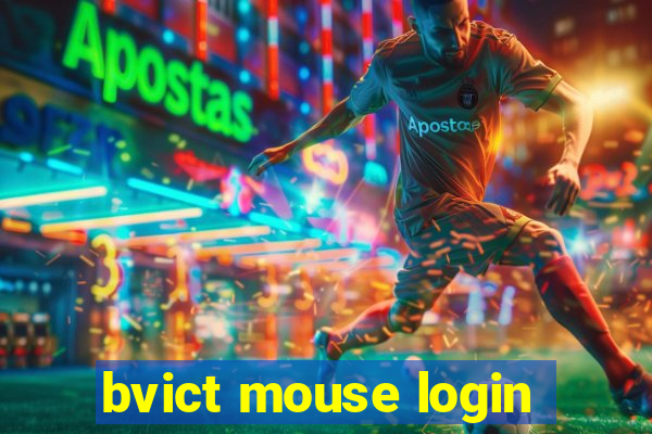 bvict mouse login