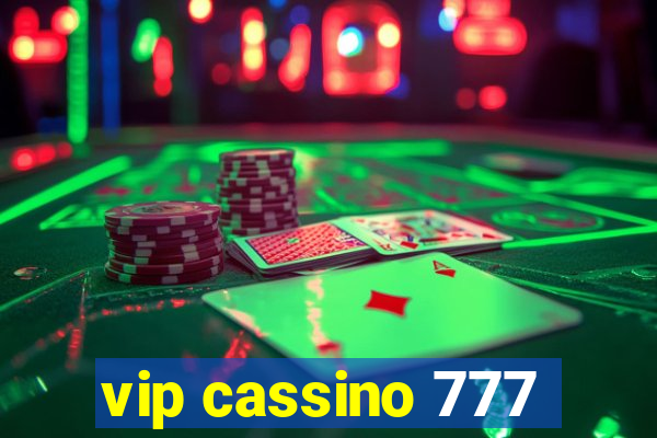 vip cassino 777