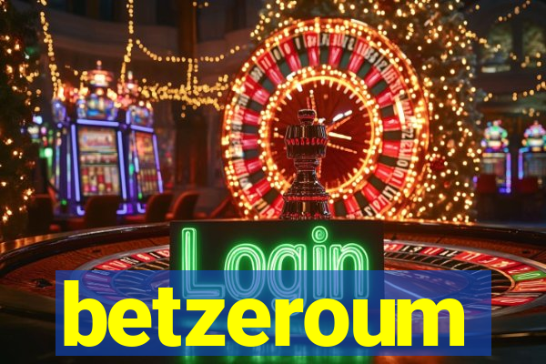 betzeroum