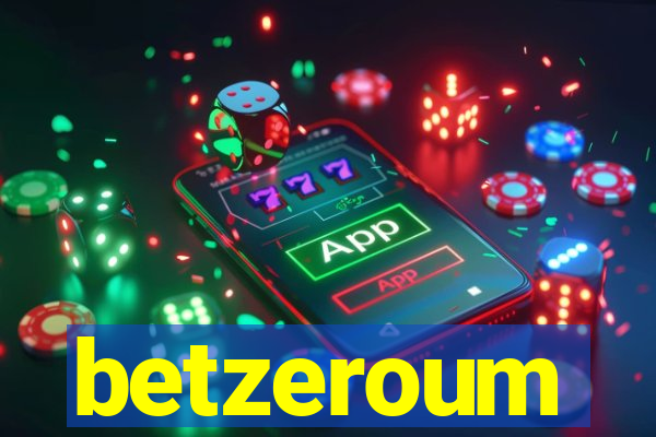 betzeroum