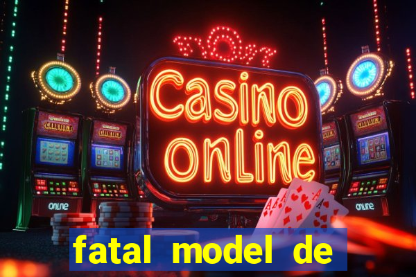 fatal model de porto alegre