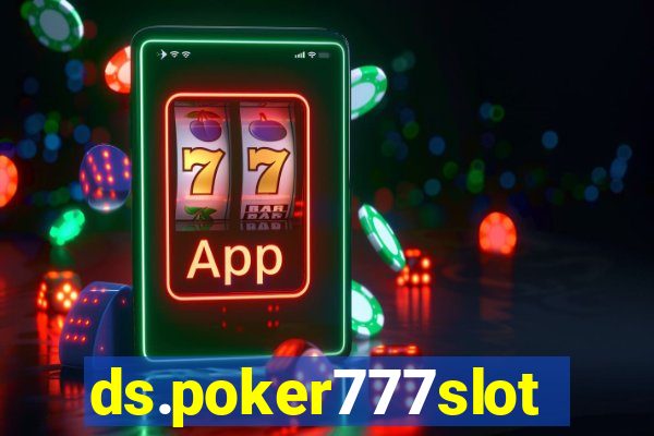 ds.poker777slots.com