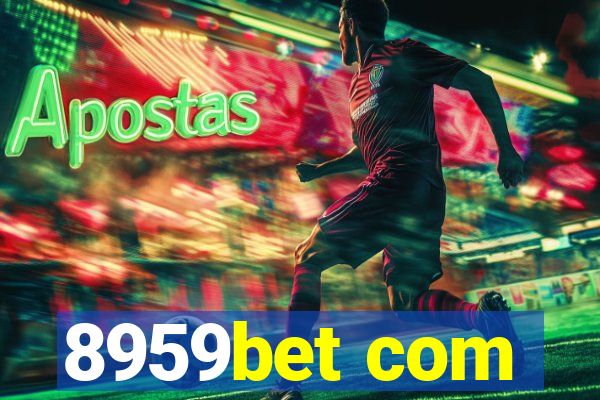 8959bet com