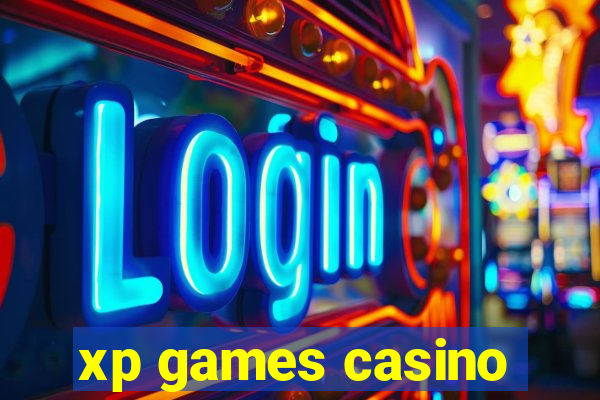 xp games casino