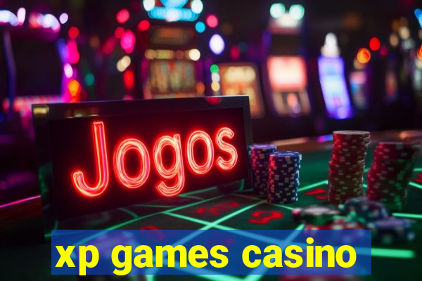 xp games casino