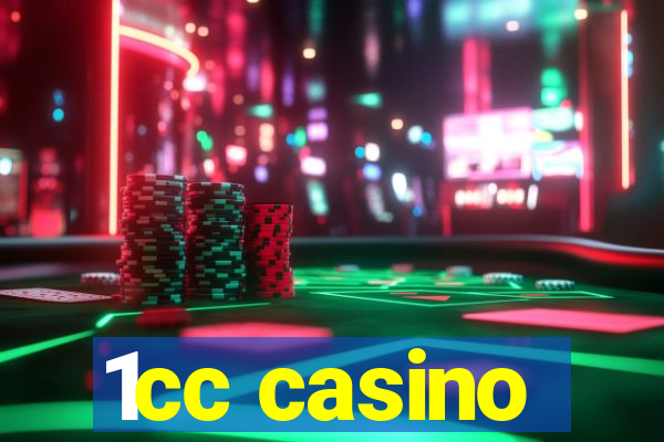 1cc casino