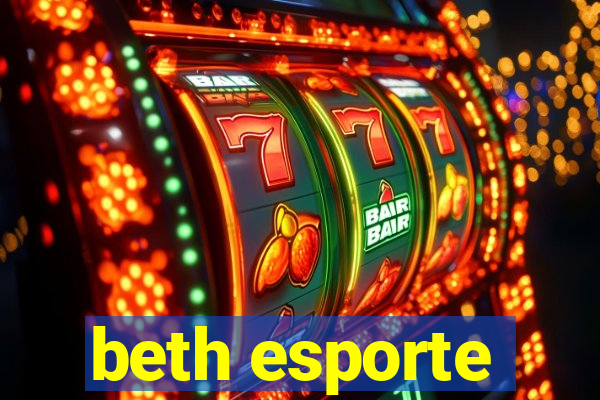 beth esporte