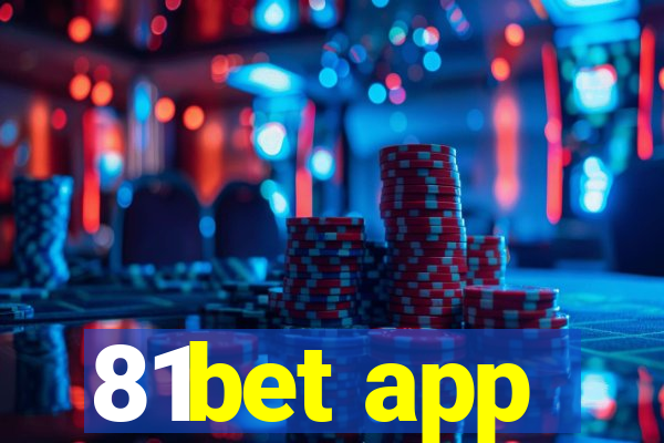 81bet app