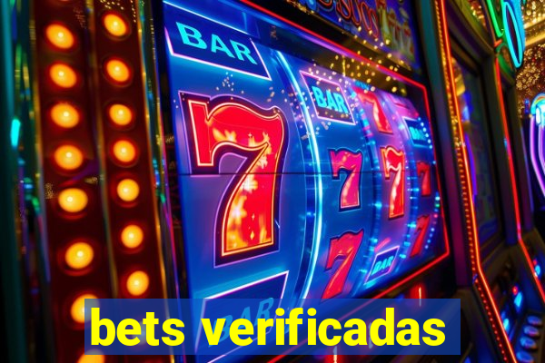 bets verificadas