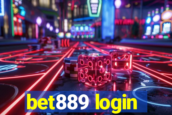 bet889 login