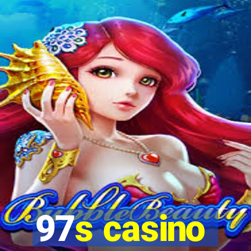 97s casino