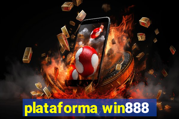 plataforma win888