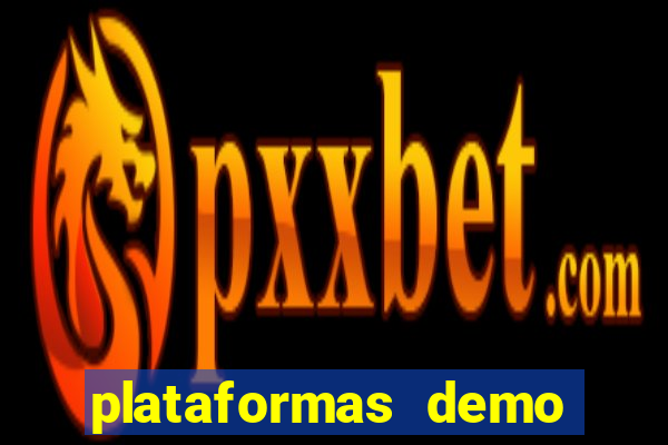 plataformas demo para jogar