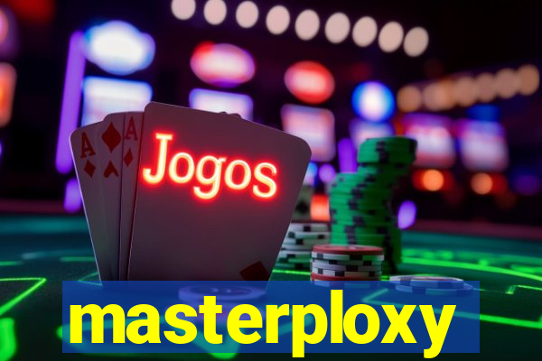 masterploxy