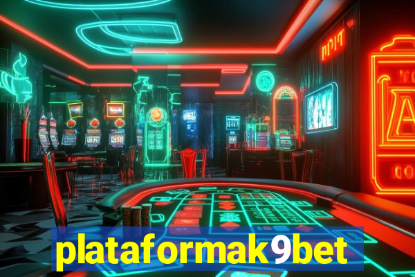 plataformak9bet