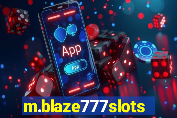 m.blaze777slots.com