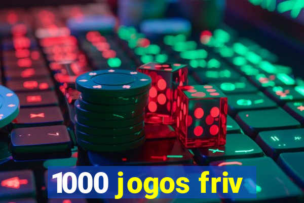 1000 jogos friv