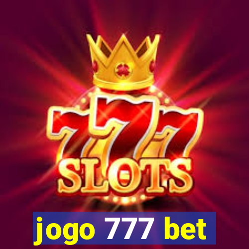 jogo 777 bet